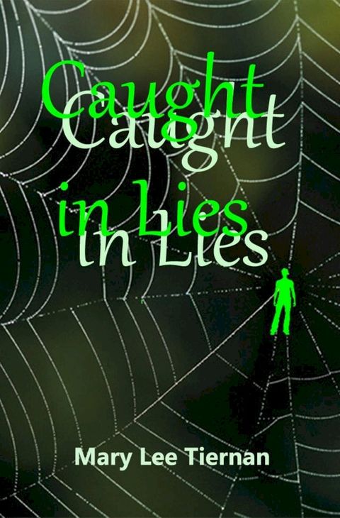 Caught in Lies(Kobo/電子書)