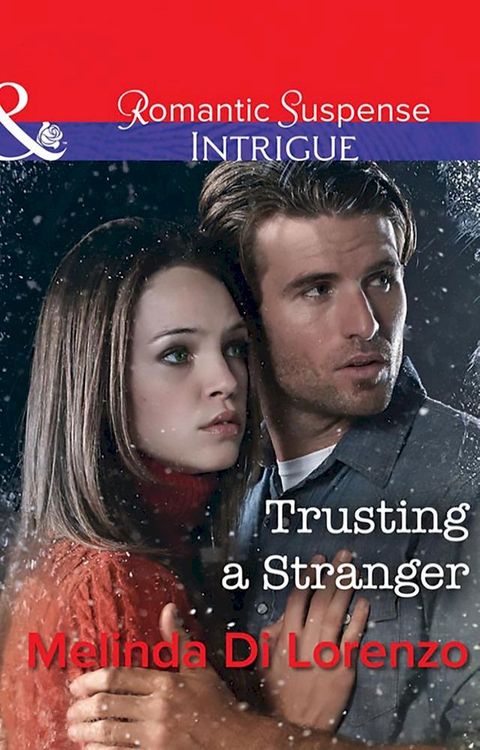 Trusting A Stranger (Mills & Boon Intrigue)(Kobo/電子書)