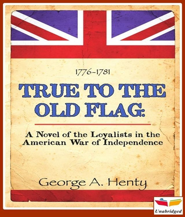  True to the Old Flag(Kobo/電子書)