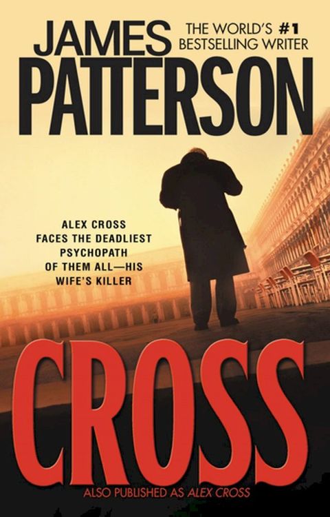 Cross (Also Published as Alex Cross)(Kobo/電子書)