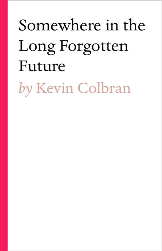  Somewhere in the long forgotten future(Kobo/電子書)