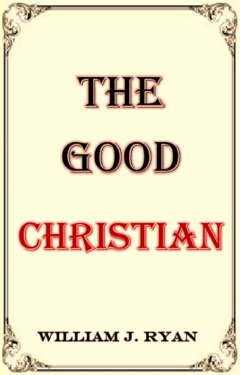 The Good Christian(Kobo/電子書)