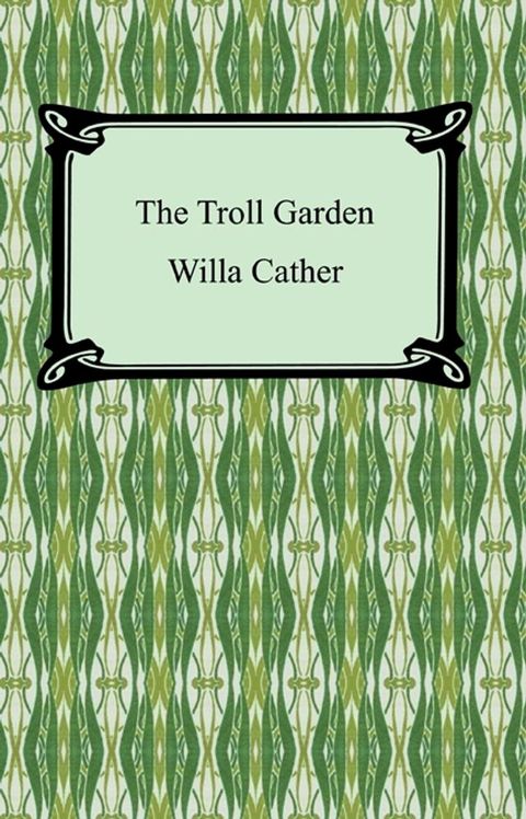 The Troll Garden(Kobo/電子書)