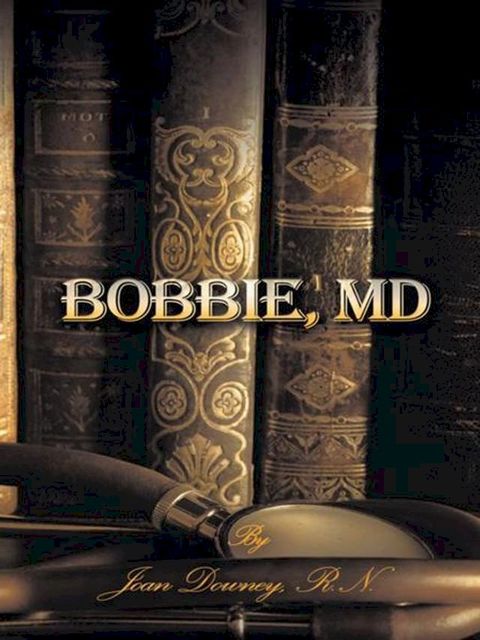 Bobbie, Md(Kobo/電子書)