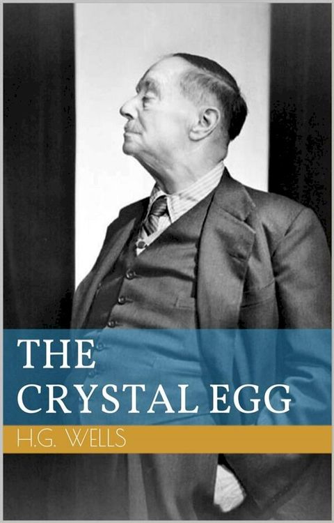 The Crystal Egg(Kobo/電子書)