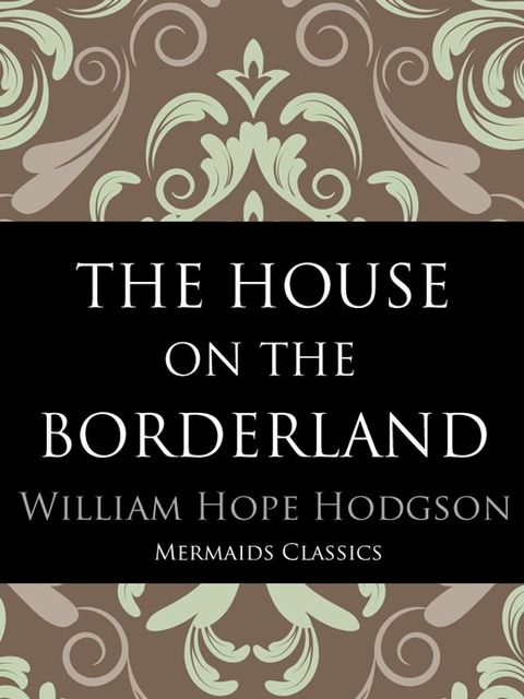 The House on the Borderland(Kobo/電子書)