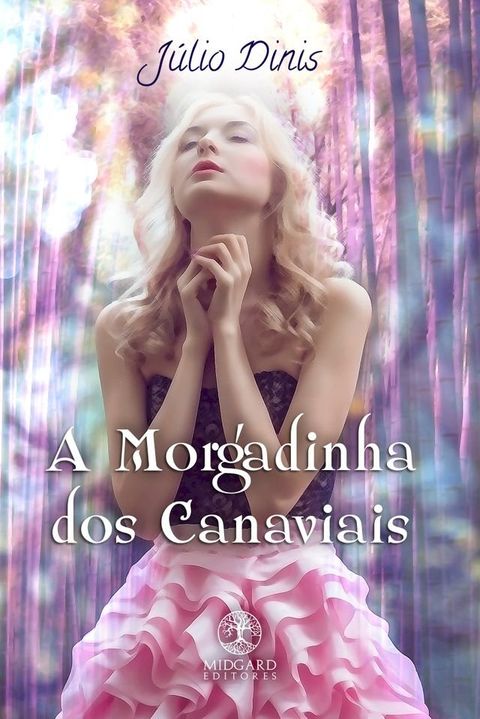 A Morgadinha dos Canaviais(Kobo/電子書)