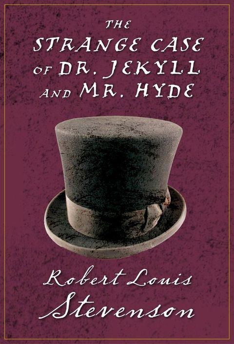 The Strange Case of Dr. Jekyll and Mr. Hyde(Kobo/電子書)