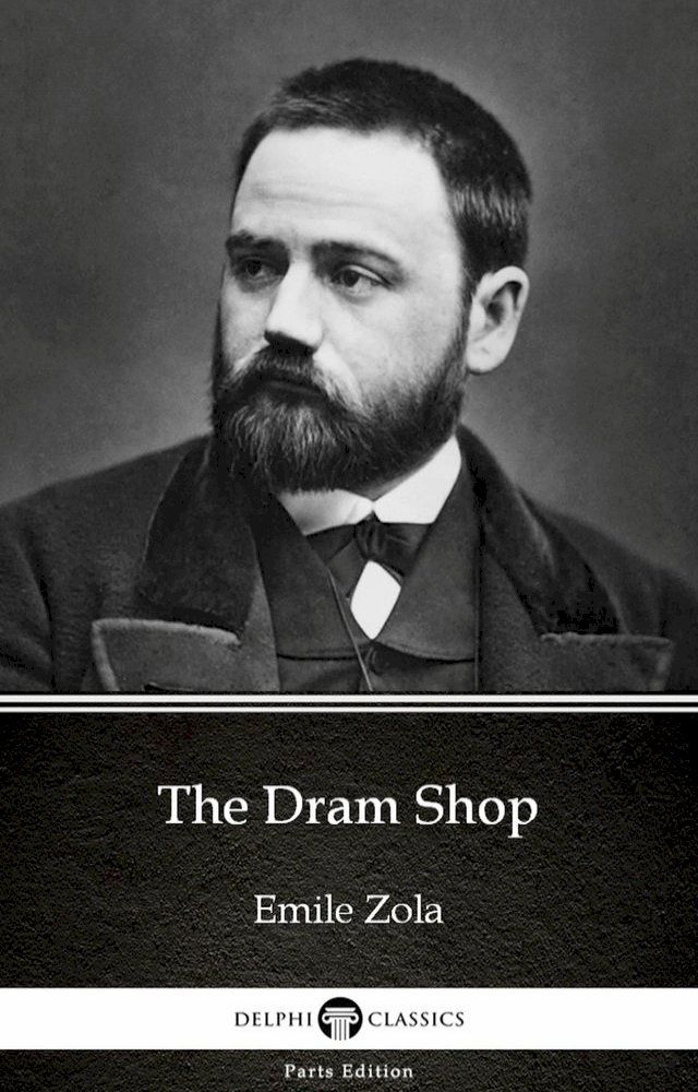  The Dram Shop by Emile Zola (Illustrated)(Kobo/電子書)