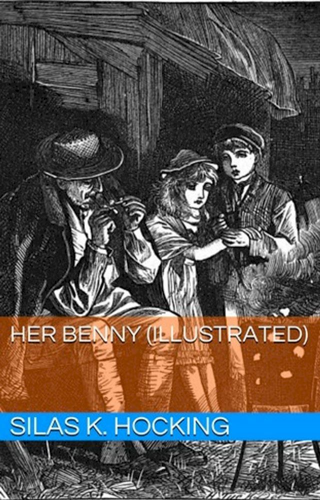  Her Benny (Illustrated)(Kobo/電子書)