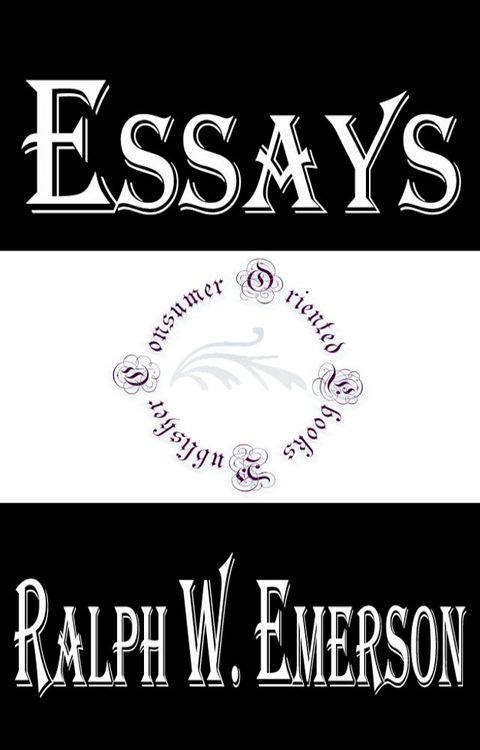 Essays of Ralph Waldo Emerson(Kobo/電子書)