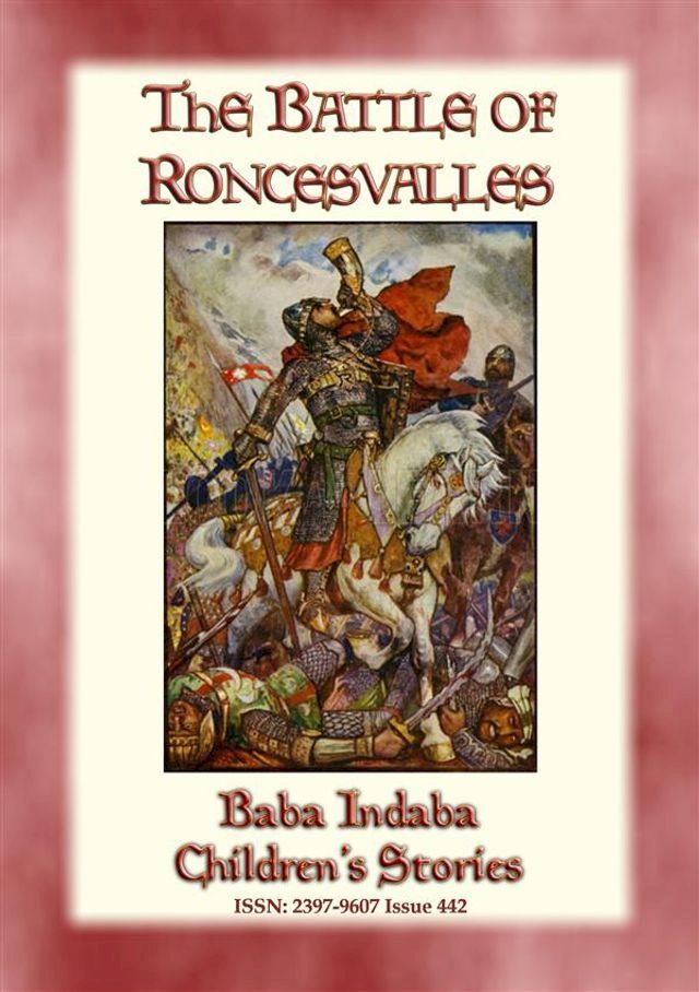  THE BATTLE OF RONCEVALLES - A Carolingian Legend(Kobo/電子書)