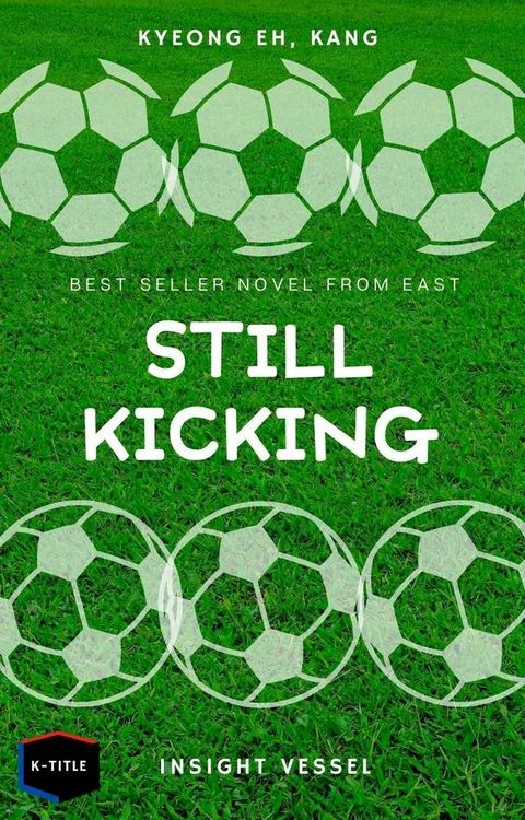 Still Kicking(Kobo/電子書)