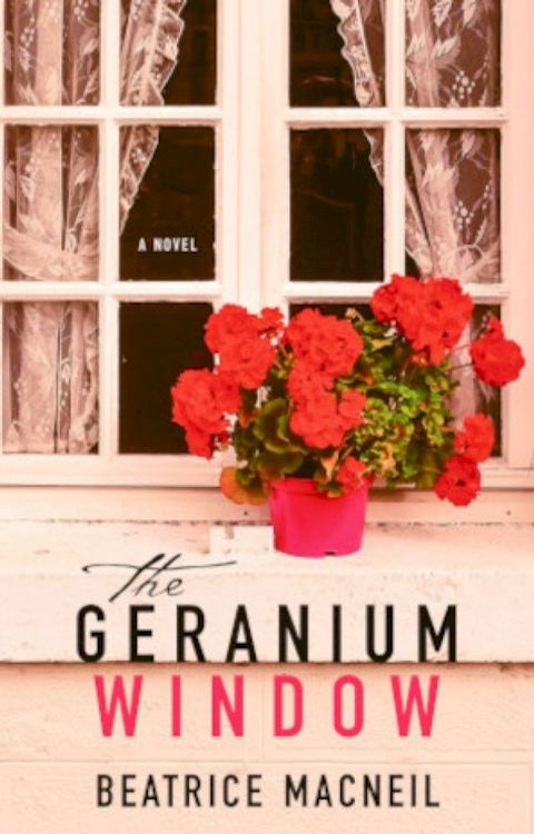 The Geranium Window(Kobo/電子書)