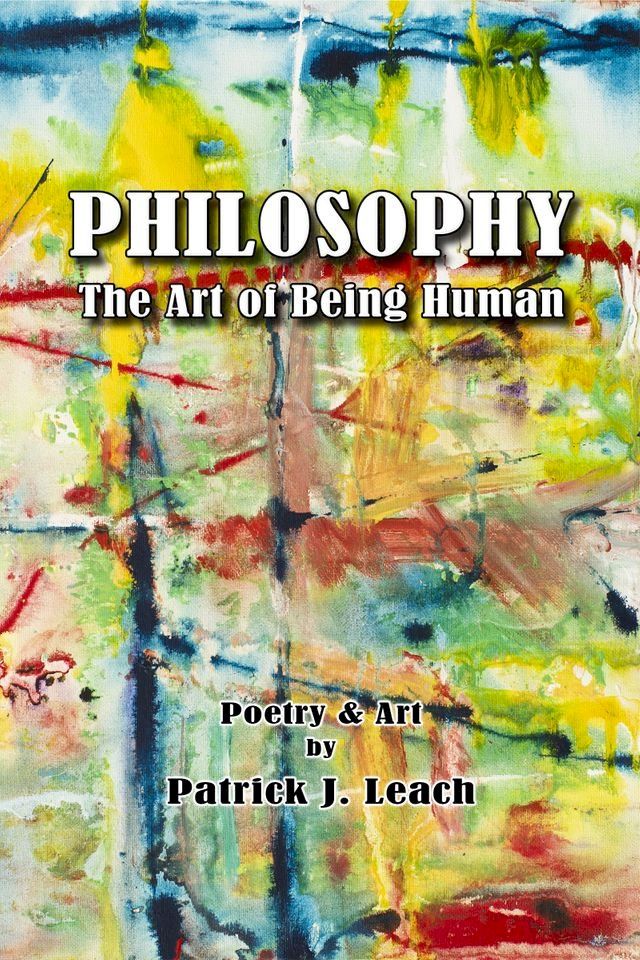  Philosophy, the Art of Being Human(Kobo/電子書)