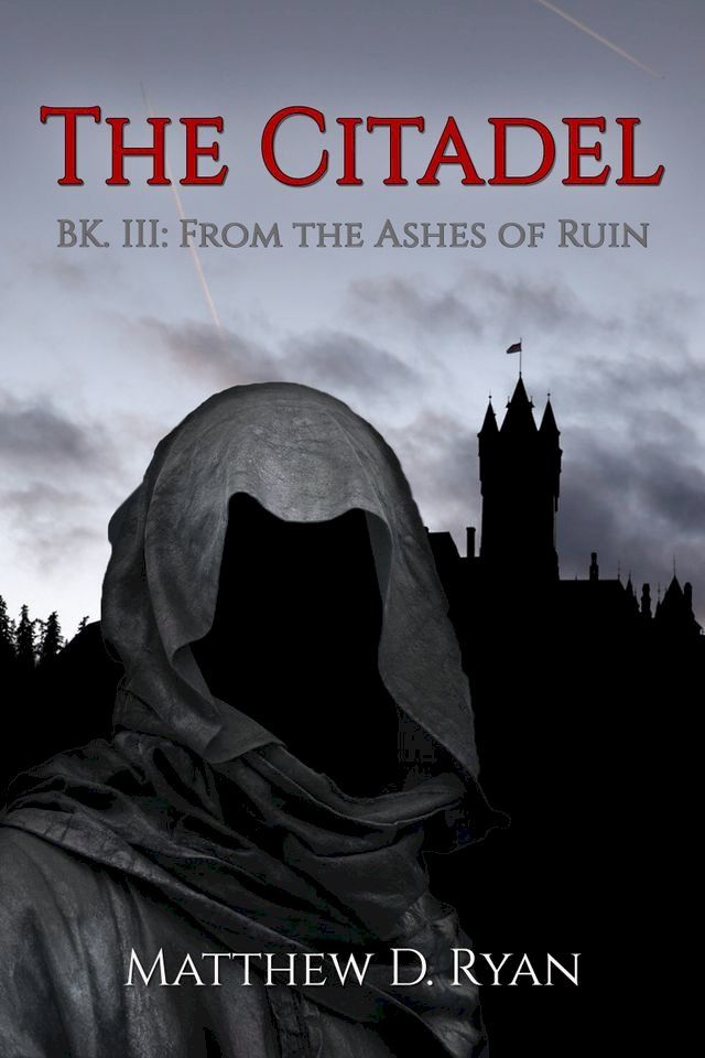  The Citadel (Bk. III: From the Ashes of Ruin)(Kobo/電子書)