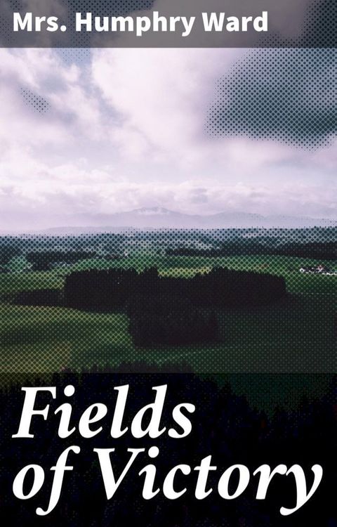 Fields of Victory(Kobo/電子書)