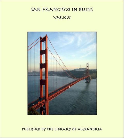 San Francisco in Ruins(Kobo/電子書)