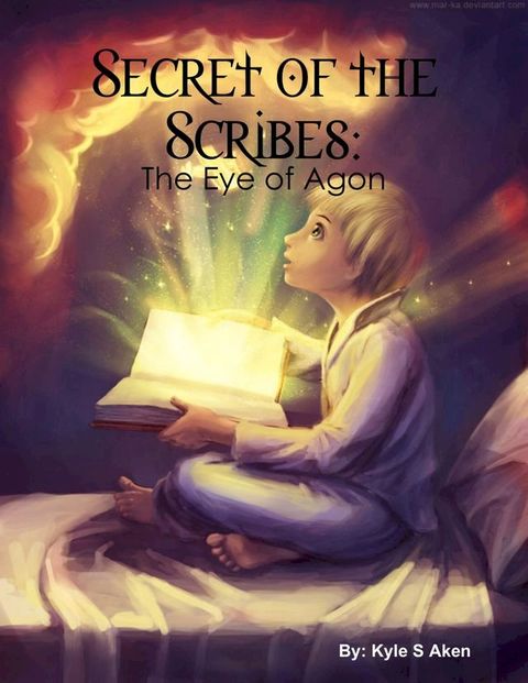 Secret of the Scribes: The Eye of Agon(Kobo/電子書)