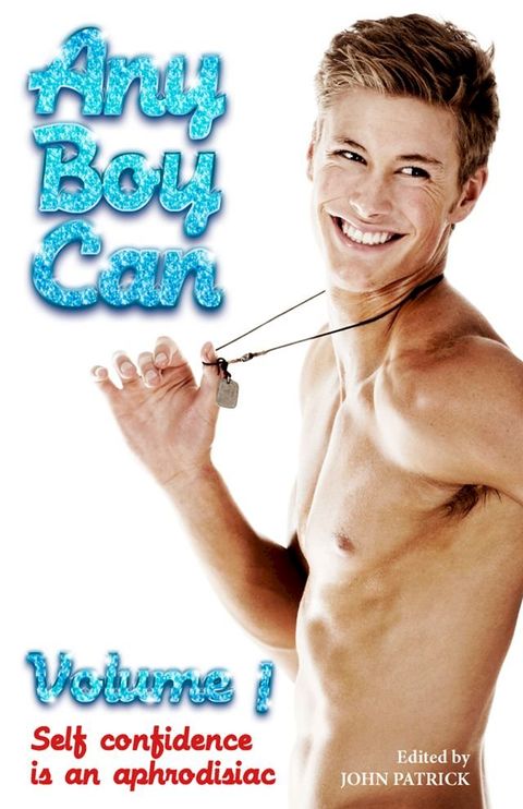 Any Boy Can - Volume 1(Kobo/電子書)