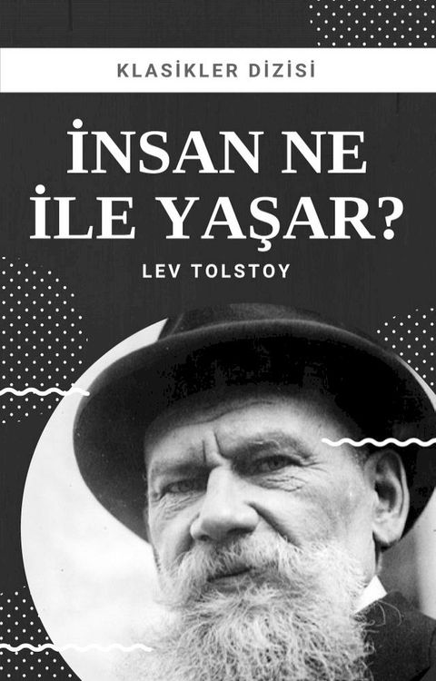 İnsan Ne İle Yaşar(Kobo/電子書)