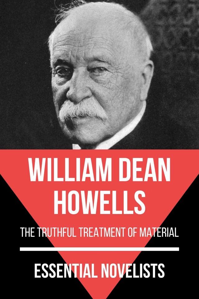  Essential Novelists - William Dean Howells(Kobo/電子書)