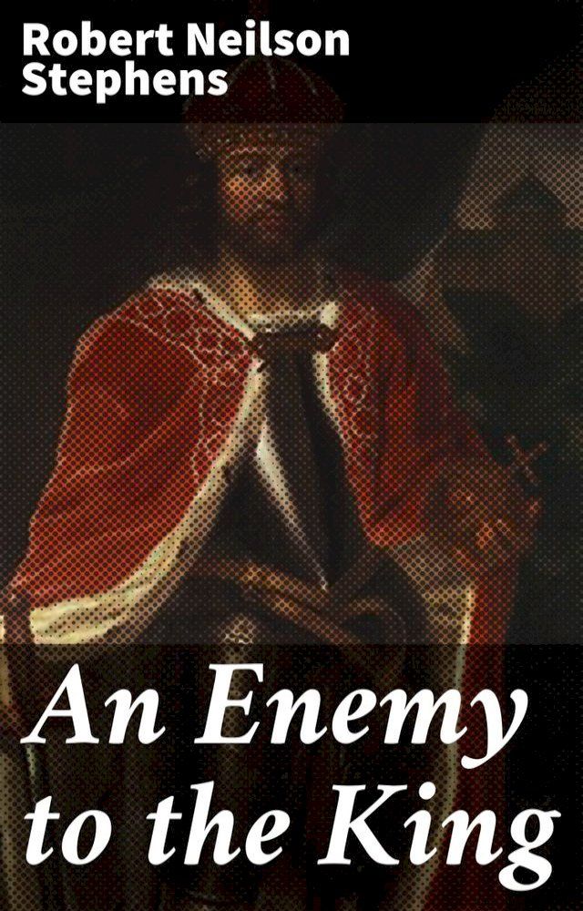  An Enemy to the King(Kobo/電子書)