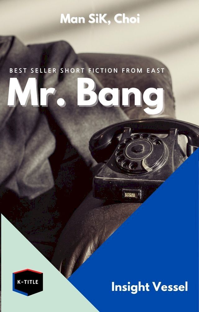  Mr. Bang(Kobo/電子書)