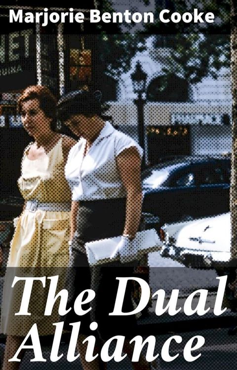 The Dual Alliance(Kobo/電子書)