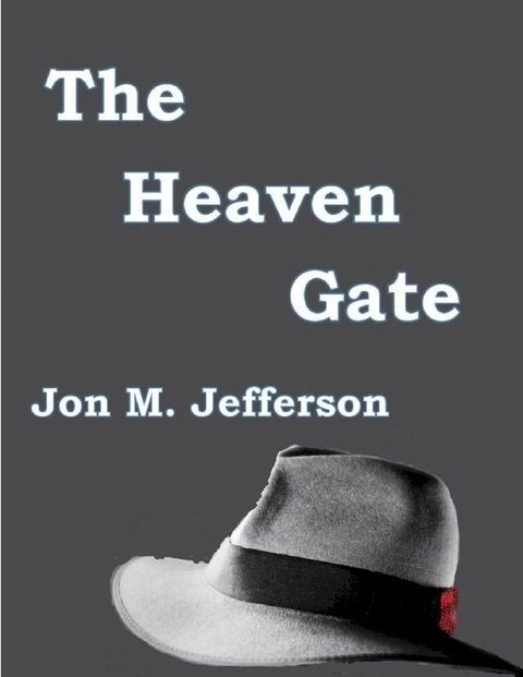 The Heaven Gate(Kobo/電子書)