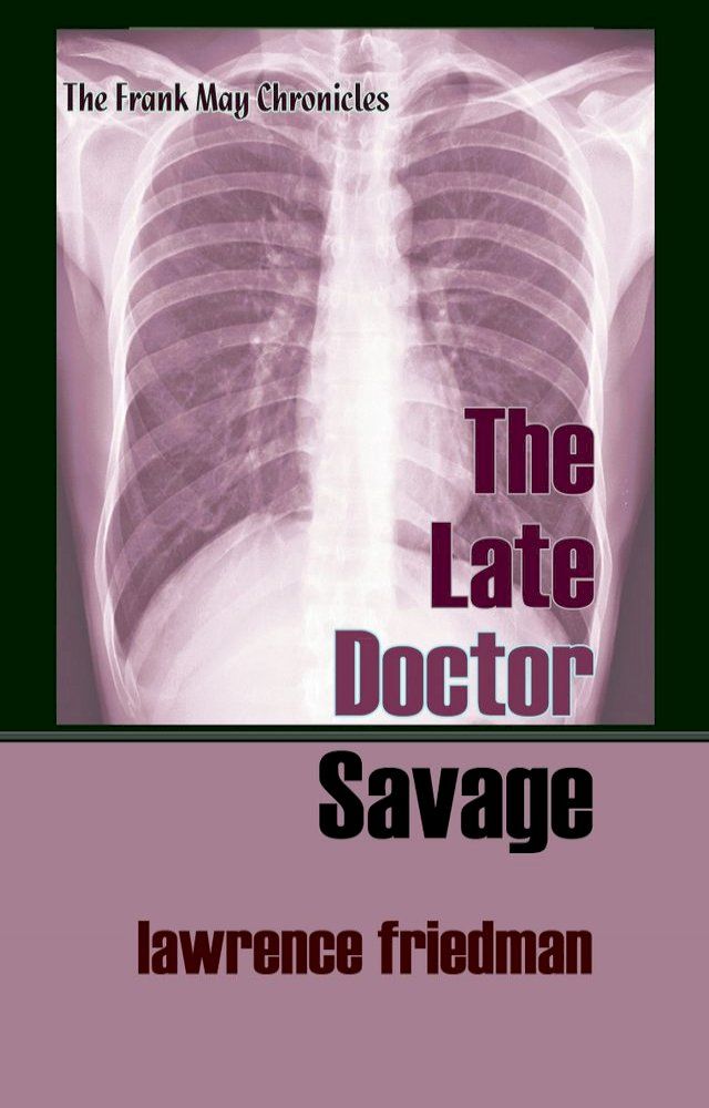  The Late Doctor Savage(Kobo/電子書)