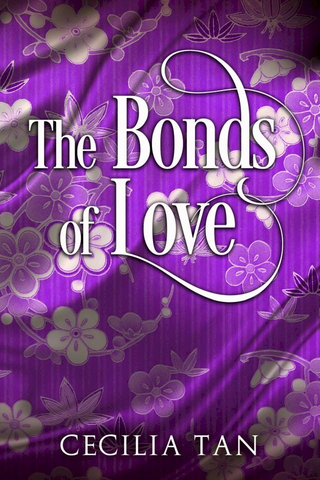  The Bonds of Love(Kobo/電子書)