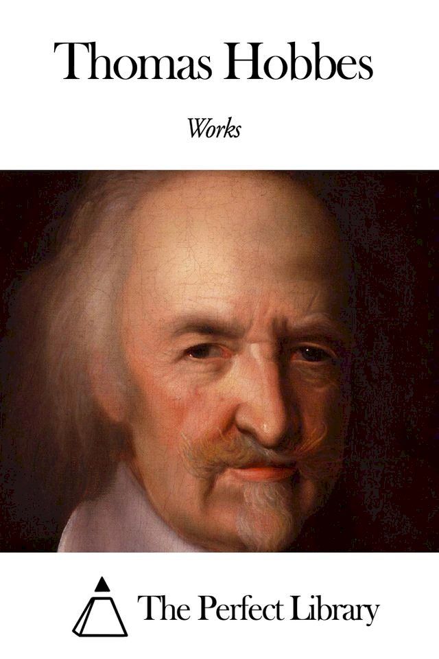  Works of Thomas Hobbes(Kobo/電子書)