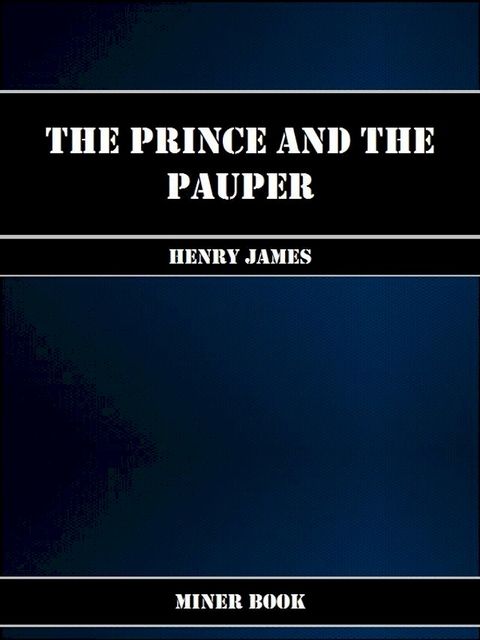 The Prince and the Pauper(Kobo/電子書)