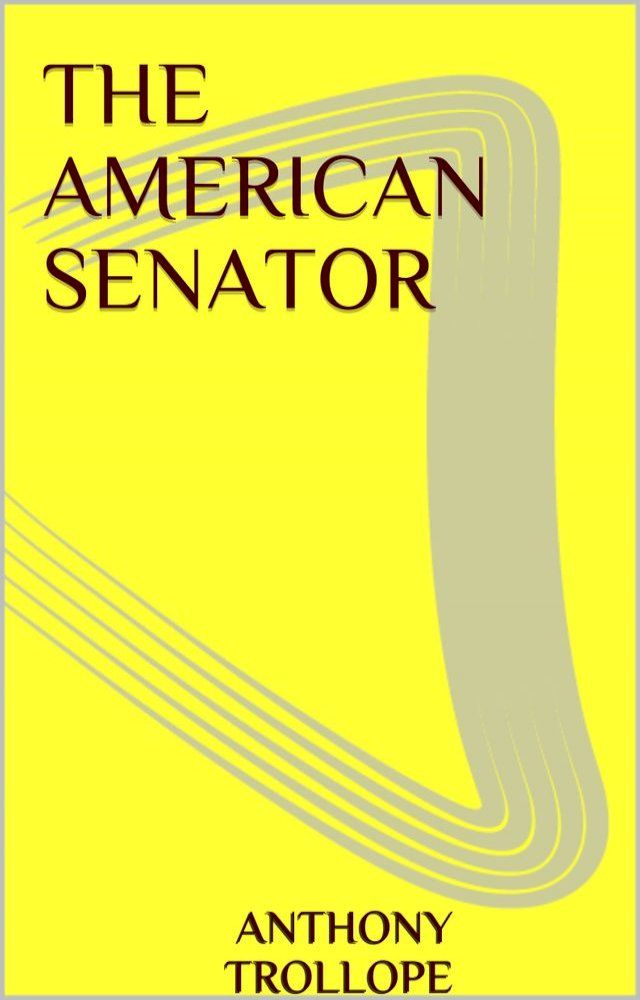  The American Senator(Kobo/電子書)