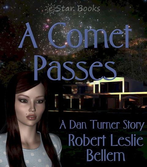 A Comet Passes(Kobo/電子書)