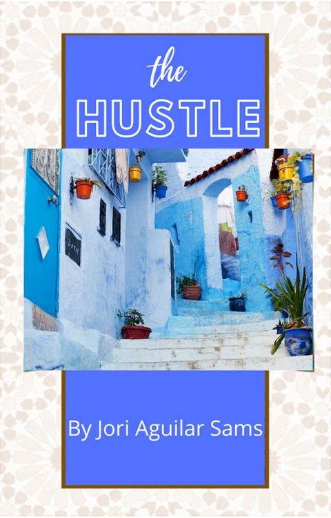 The Hustle(Kobo/電子書)