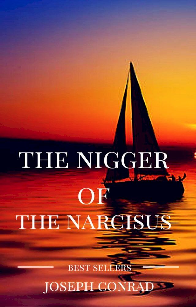  The nigger of the Narcisus(Kobo/電子書)