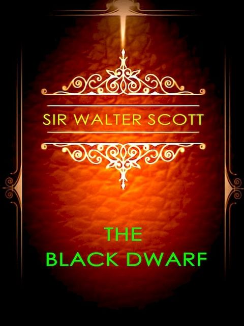 The Black Dwarf(Kobo/電子書)