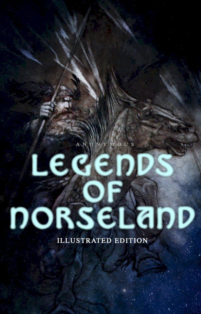  Legends of Norseland (Illustrated Edition)(Kobo/電子書)