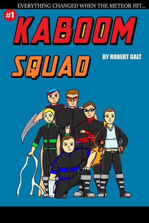 Kaboom Squad(Kobo/電子書)