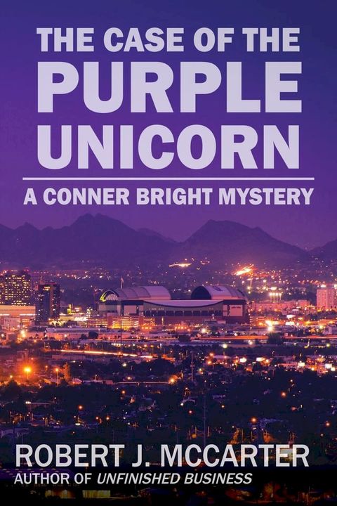 The Case of the Purple Unicorn(Kobo/電子書)