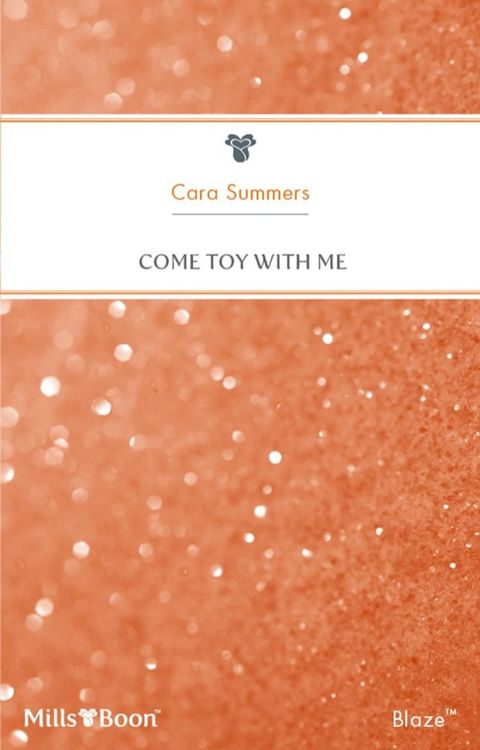 Come Toy With Me(Kobo/電子書)