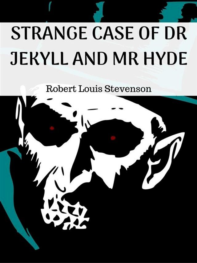  Strange Case of Dr Jekyll and Mr Hyde(Kobo/電子書)