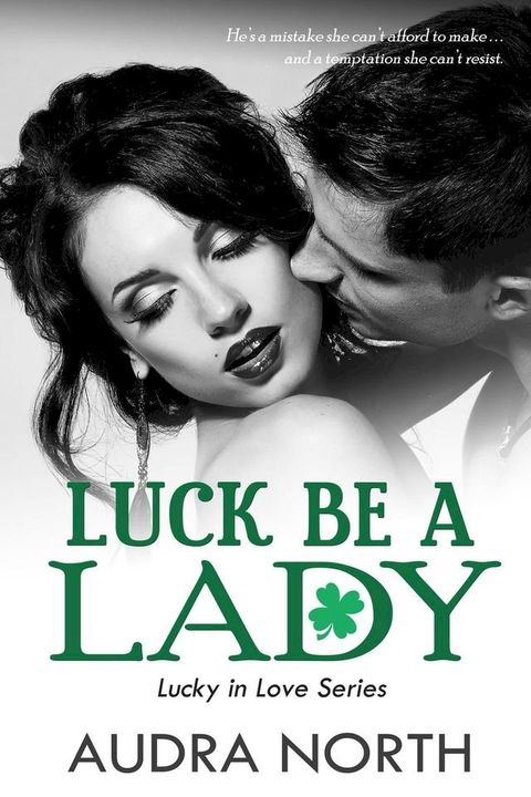 Luck Be a Lady(Kobo/電子書)