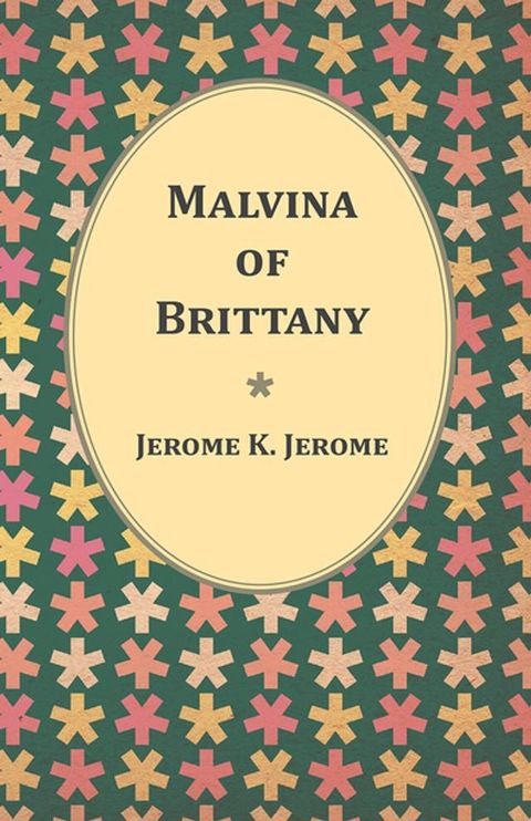 Malvina of Brittany(Kobo/電子書)