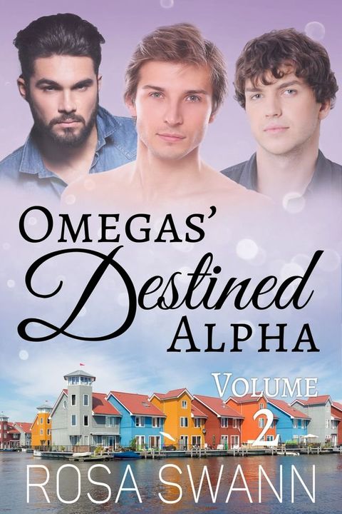 Omegas’ Destined Alpha Collection 2(Kobo/電子書)