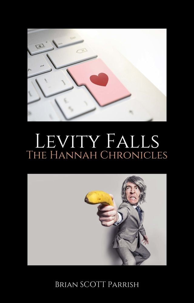  Levity Falls: The Hannah Chronicles(Kobo/電子書)