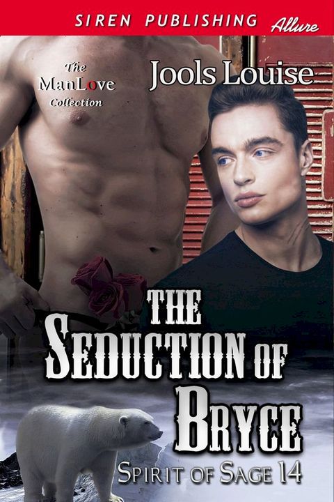 The Seduction of Bryce(Kobo/電子書)