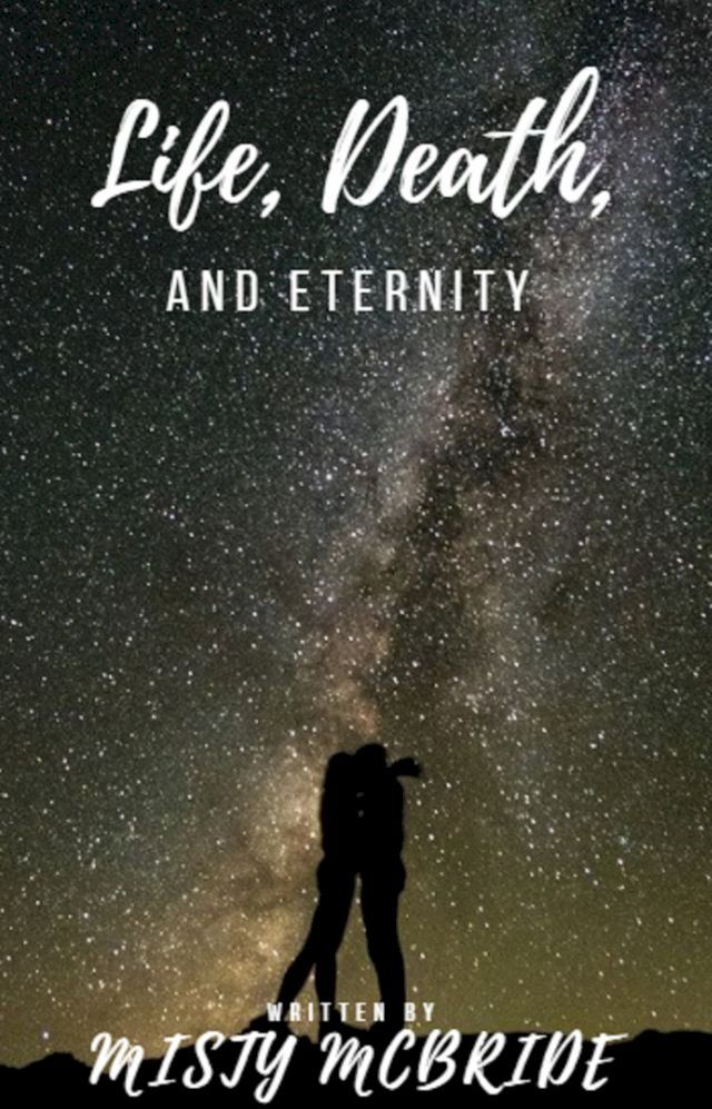  Life, Death, and Eternity(Kobo/電子書)